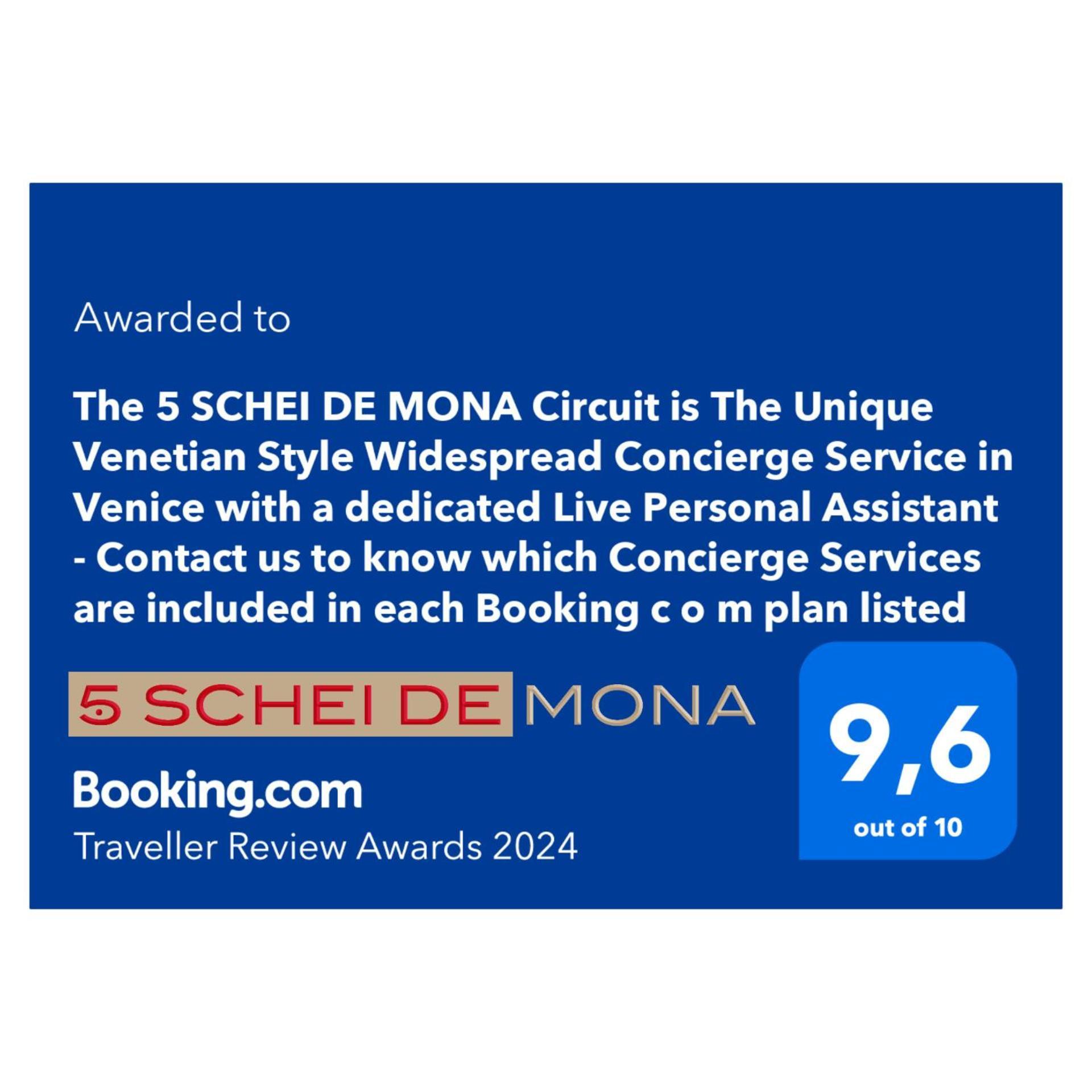 5 Schei De Mona: Venetian-style Concierge Service * Venice